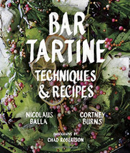 Bar Tartine: Techniques and Recipes