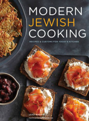 Modern Jewish Cooking: Recipes and Customs for Today s Kitchen