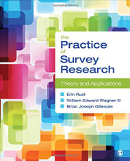 Practice of Survey Research: Theory and Applications