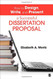 How to Design Write and Present a Successful Dissertation Proposal