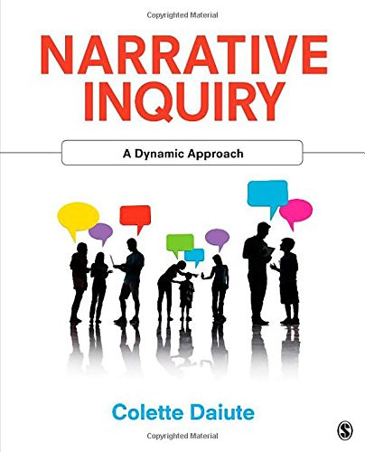 Narrative Inquiry: A Dynamic Approach