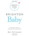Brighton Baby a Revolutionary Organic Approach to Having an Extraordinary Child