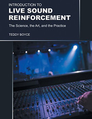 Introduction to Live Sound Reinforcement