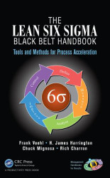 Lean Six Sigma Black Belt Handbook by Frank Voehl