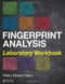 Fundamentals of Fingerprint Analysis And Lab Book Package