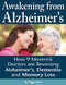 Awakening From Alzheimer's Awakening From Alzheimer's