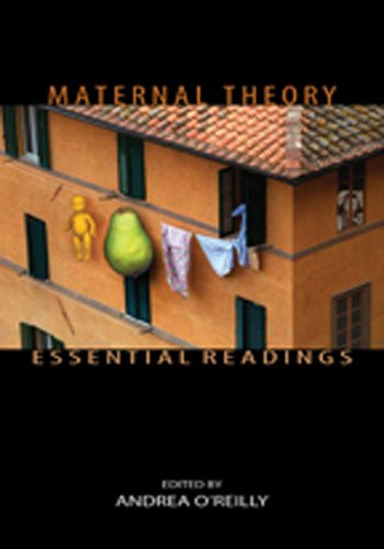 Maternal Theory: Essential Readings