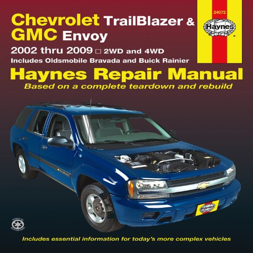 Chevrolet Trailblazer and GMC Envoy 2002-2009 Repair Manual
