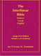 Larger Print Interlinear Hebrew Greek English Bible Volume 1 of 4 Volumes