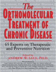 Orthomolecular Treatment of Chronic Disease