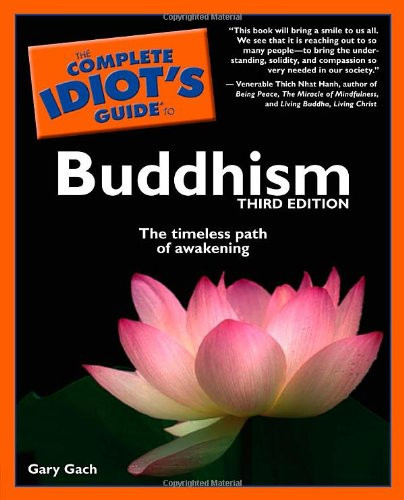 Complete Idiot's Guide to Buddhism