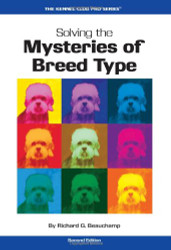 Solving the Mysteries of Breed Type (Kennel Club Pro)