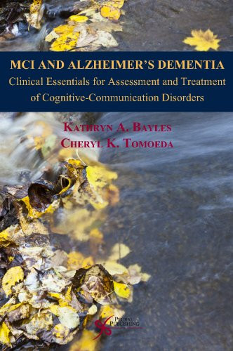 Cognitive-Communication Disorders of MCI and Dementia