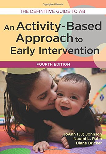 Activity-Based Approach to Early Intervention: An
