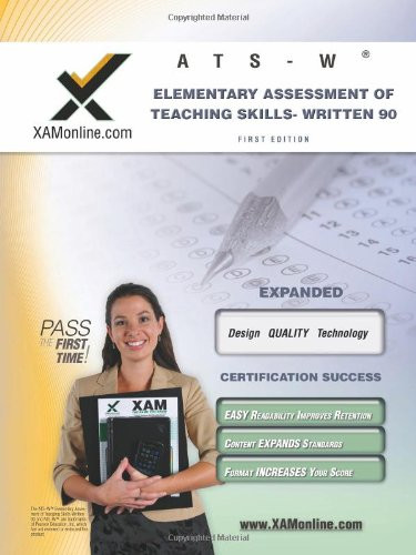 NYSTCE ATS-W Elementary Assessment of Teaching Skills - Written 90