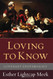 Loving to Know: Covenant Epistemology