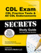 CDL Exam Secrets - CDL Practice Tests and All CDL Endorsements Study Guide
