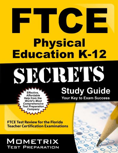 FTCE Physical Education K-12 Secrets Study Guide