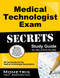 Medical Technologist Exam Secrets Study Guide