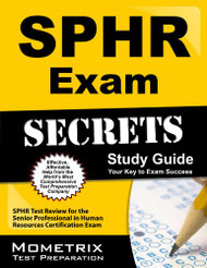SPHR Exam Secrets Study Guide