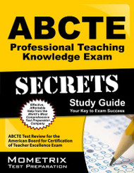 ABCTE Professional Teaching Knowledge Exam Secrets Study Guide