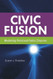 Civic Fusion: Mediating Polarized Public Disputes