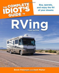 Complete Idiot's Guide to RVing (Idiot's Guides)