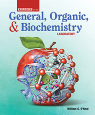 Exercises for the General Organic and Biochemistry Laboratory