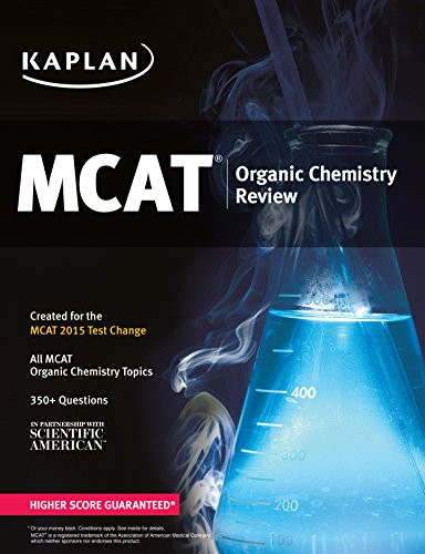 Kaplan Mcat Organic Chemistry Review