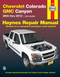 Chevrolet Colorado and GMC Canyon 2004-2012 Repair Manual