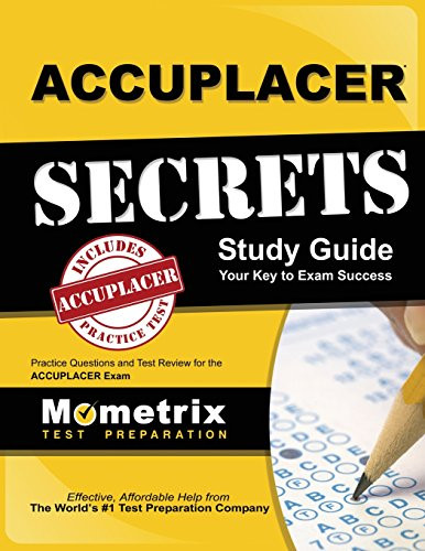 ACCUPLACER Secrets Study Guide
