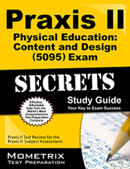 Praxis II Physical Education: Content and Design