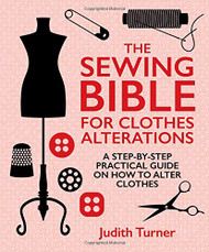 Sewing Bible for Clothes Alterations