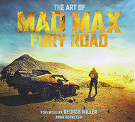 Art of Mad Max: Fury Road