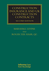 Construction Insurance and Uk Construction Contracts