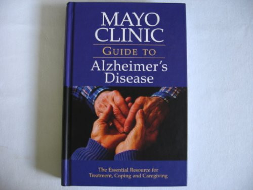 Mayo Clinic Guide Alzheimer's Disease
