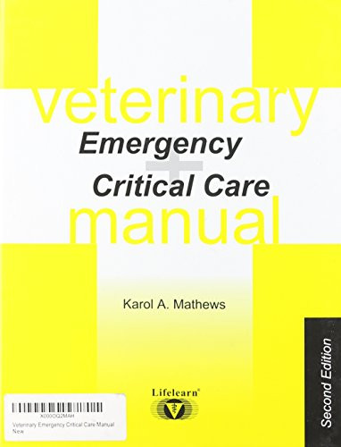 Veterinary Emergency and Critical Care Manual
