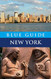 Blue Guide New York