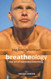 Breatheology