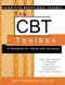 CBT Toolbox: A Workbook for Clients and Clinicians