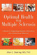 Optimal Health with Multiple Sclerosis