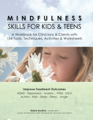 Mindfulness Skills for Kids and Teens