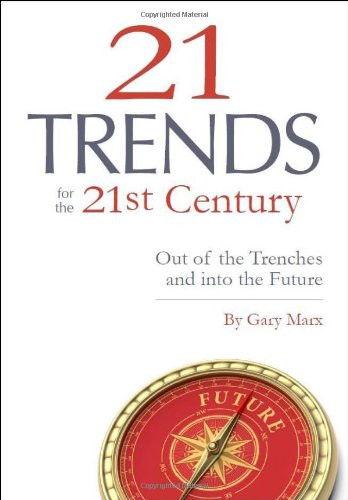 Twenty-one Trends for the 21st Century