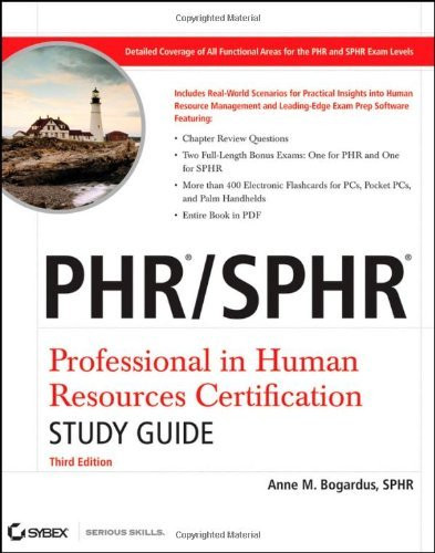 Phr / Sphr Professional In Human Resources Certification Study Guide