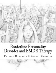 Borderline Personality Disorder and EMDR Therapy