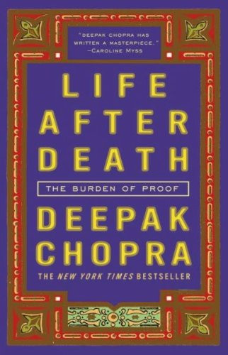 Life After Death: The Burden of Proof Life After Death