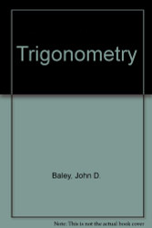 Trigonometry  - by John Baley