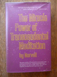 Miracle Power of Transcendental Meditation