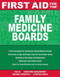 First Aid For The Family Medicine Boards