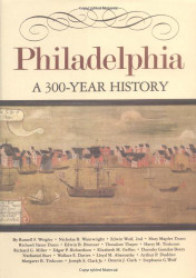 Philadelphia: A 300-Year History